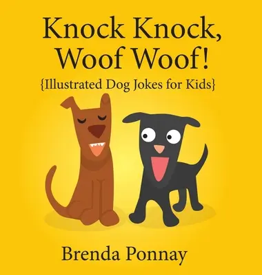 Toc Toc, Bau Bau! - Knock Knock, Woof Woof!