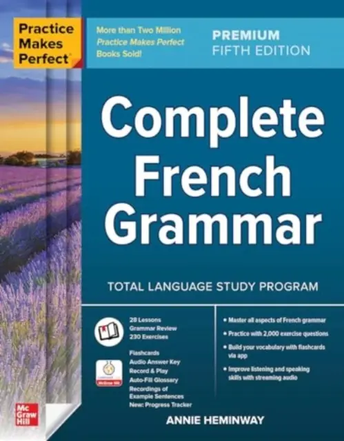 La pratica rende perfetti: Grammatica francese completa, Quinta Edizione Premium - Practice Makes Perfect: Complete French Grammar, Premium Fifth Edition