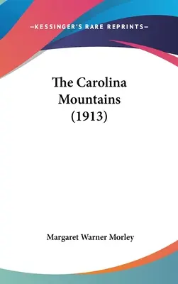 Le montagne della Carolina (1913) - The Carolina Mountains (1913)