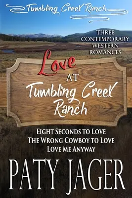 L'amore al ranch di Tumbling Creek - Love at Tumbling Creek Ranch