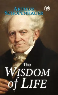 La saggezza della vita - The Wisdom of Life