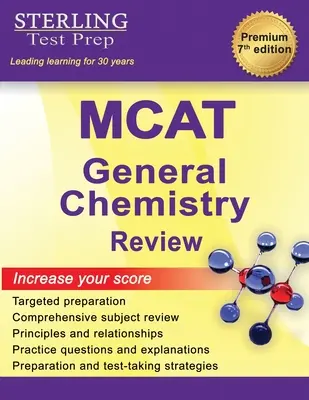Ripasso di chimica generale MCAT: Ripasso completo della materia - MCAT General Chemistry Review: Complete Subject Review
