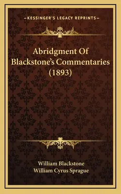 Abridgment Of Blackstone's Commentaries (1893)