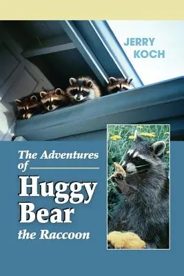 Le avventure di Huggy Bear il procione - The Adventures of Huggy Bear the Raccoon