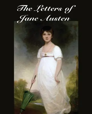 Le lettere di Jane Austen - The Letters of Jane Austen