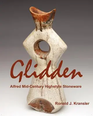 Ceramiche Glidden: Alfred Mid-Century Gres di stile alto - Glidden Pottery: Alfred Mid-Century Highstyle Stoneware