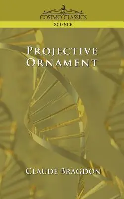 Ornamento proiettivo - Projective Ornament