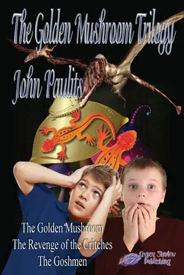 La trilogia del fungo d'oro - The Golden Mushroom Trilogy