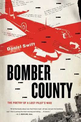 Bomber County: La poesia della guerra di un pilota disperso - Bomber County: The Poetry of a Lost Pilot's War