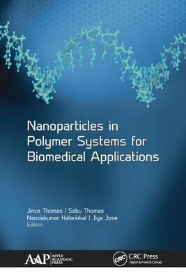Nanoparticelle nei sistemi polimerici per applicazioni biomediche - Nanoparticles in Polymer Systems for Biomedical Applications