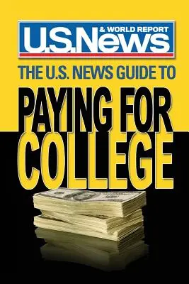 La guida di U.S. News per pagare l'università - The U.S. News Guide to Paying for College