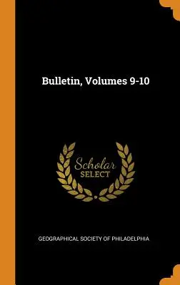 Bollettino, volumi 9-10 - Bulletin, Volumes 9-10