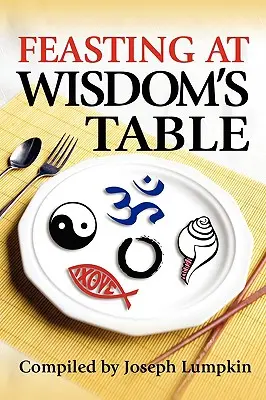 Cenare alla tavola della saggezza - Feasting at Wisdom's Table