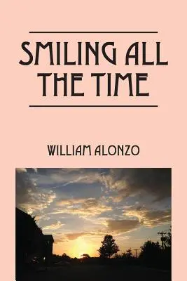 Sorridere tutto il tempo - Smiling All the Time