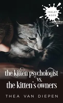 Lo psicologo del gattino contro i proprietari del gattino - The Kitten Psychologist Versus The Kitten's Owners