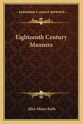 Le buone maniere del XVIII secolo - Eighteenth Century Manners