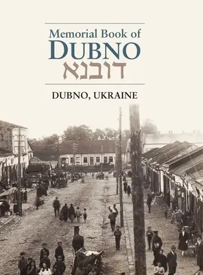 Libro commemorativo di Dubno - Dubno Memorial Book
