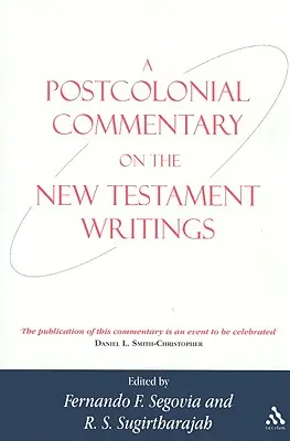 Un commento postcoloniale agli scritti del Nuovo Testamento - A Postcolonial Commentary on the New Testament Writings