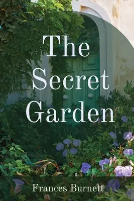 Il giardino segreto - The Secret Garden