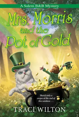 La signora Morris e la pentola d'oro - Mrs. Morris and the Pot of Gold