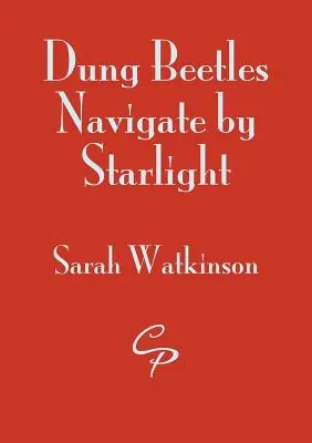 Gli scarabei stercorari navigano alla luce delle stelle - Dung Beetles Navigate by Starlight