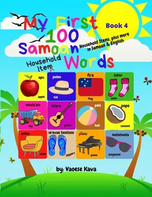 Le mie prime 100 parole samoane sugli oggetti domestici - Libro 4 - My First 100 Samoan Household Item Words - Book 4