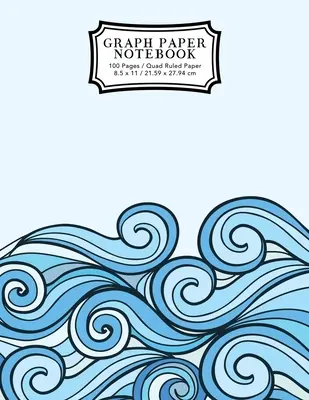 Quaderno di carta grafica: Taccuino di carta per composizione con griglia di disegno a onde blu, carta grafica, quaderno a righe - Graph Paper Notebook: Blue Waves Drawing Grid Paper Composition Notebook, Graphing Paper, Quad Ruled