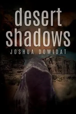 Ombre del deserto - Desert Shadows