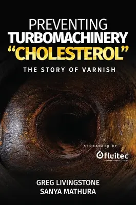 Prevenire il colesterolo delle turbomacchine
