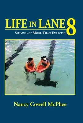 Vita in corsia 8: Nuotare? Più che esercizio fisico - Life in Lane 8: Swimming? More Than Exercise