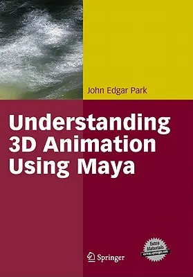 Capire l'animazione 3D con Maya - Understanding 3D Animation Using Maya