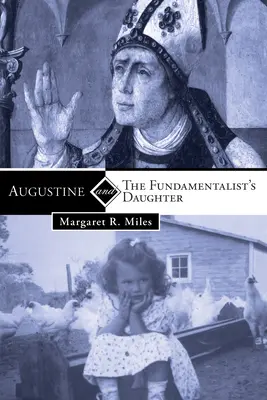 Agostino e la figlia del fondamentalista - Augustine and the Fundamentalist's Daughter