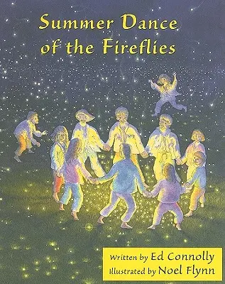 La danza estiva delle lucciole - Summer Dance of the Fireflies