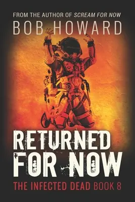 Ritornato per ora - Returned for Now