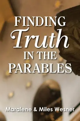 Trovare la verità nelle parabole - Finding Truth in the Parables