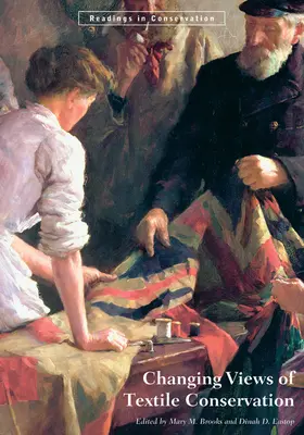 Il cambiamento di visione della conservazione dei tessuti - Changing Views of Textile Conservation