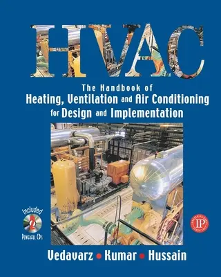 Il Manuale di riscaldamento, ventilazione e condizionamento dell'aria per la progettazione e l'esecuzione - The Handbook of Heating, Ventilation and Air Conditioning for Design and Implementation
