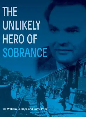 L'improbabile eroe di Sobrance: (Sobrance, Slovacchia) - The Unlikely Hero of Sobrance: (Sobrance, Slovakia)