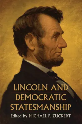 Lincoln e la statualità democratica - Lincoln and Democratic Statesmanship