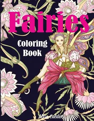 Libro da colorare sulle fate - Fairies Coloring Book