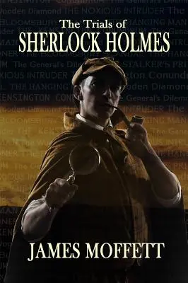 I processi di Sherlock Holmes - The Trials of Sherlock Holmes