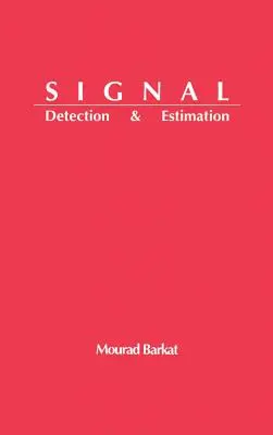 Rilevamento e stima del segnale - Signal Detection and Estimation