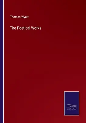 Opere poetiche - The Poetical Works