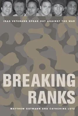Rompere i ranghi: I veterani dell'Iraq parlano contro la guerra - Breaking Ranks: Iraq Veterans Speak Out Against the War