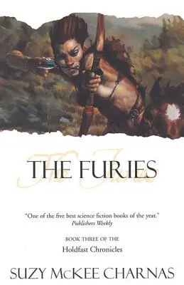 Le Furie: Il terzo libro delle Cronache di Holdfast - The Furies: Book Three of 'The Holdfast Chronicles'
