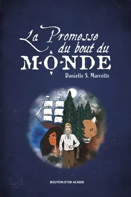 La promessa del mondo - La promesse du bout du monde