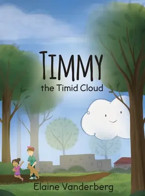 Timmy, la nuvola timida - Timmy, the Timid Cloud