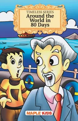 Il giro del mondo in 80 giorni - Serie senza tempo - Around the World in 80 Days - Timeless Series