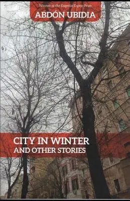 Città d'inverno: E altre storie - City in Winter: And Other Stories