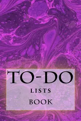 Libro degli elenchi di cose da fare: Rimani organizzato - To-Do Lists Book: Stay Organized